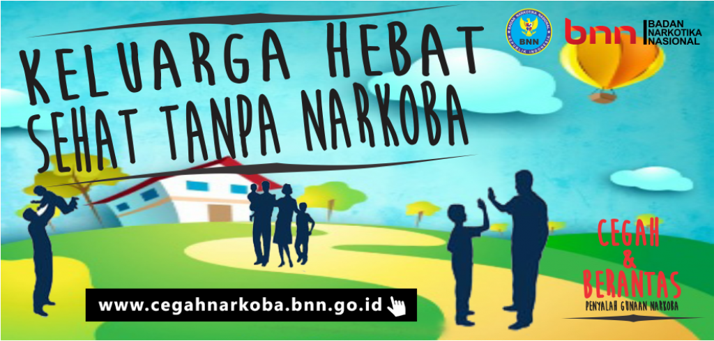 Cegah dan Berantas Penyalahgunaan Narkoba